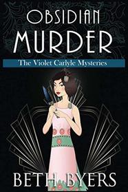 Obsidian Murder (Violet Carlyle, Bk 8)