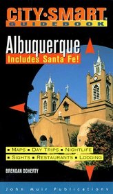 City Smart Guidebook Albuquerque: Includes Santa Fe! (City-Smart Guidebook)