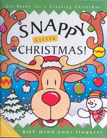 Snappy Little Christmas: Get Ready for the Best Christmas Ever (Pop Up Fun)
