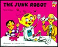 The Junk Robot (Cambridge Reading)
