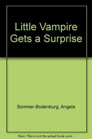 Little Vampire Gets a Surprise