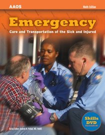 Emergency Care and Transportation of the Sick and Injured, Ninth Edition