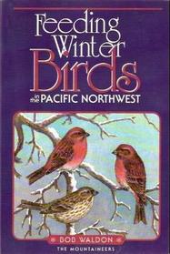 Feeding Winter Birds in the Pacific Northwest