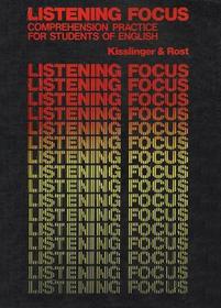 Listening Focus: Comprehension Practice for Students of English