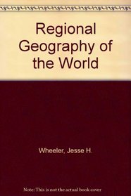 Regional Geography of the World