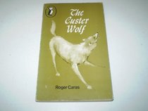 The Custer Wolf