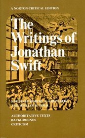 The Writings of Jonathan Swift (Norton Critical Edition)