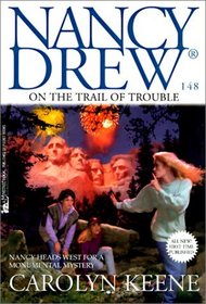 On the Trail of Trouble #148 (Nancy Drew (Hardcover))