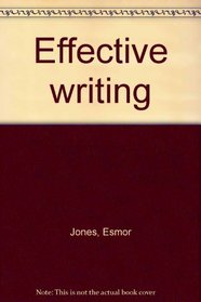 EFFECTIVE WRITING