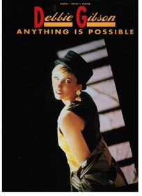 Debbie Gibson : Anything Is Possible (Piano / Vocal / Guitar)