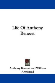 Life Of Anthony Benezet