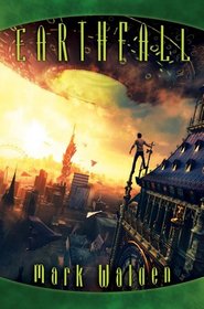 Earthfall (Earthfall, Bk 1)