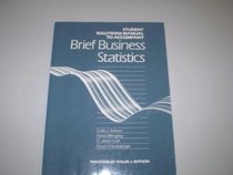 Student Solutions Manual to accompany Brief Business Statistics