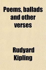 Poems, ballads and other verses