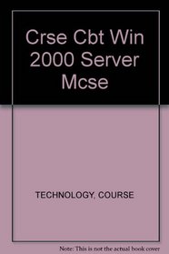 MCSE CBT for Windows 2000 Server