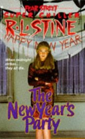 The New Year's Party (Fear Street Superchiller, Bk 9)