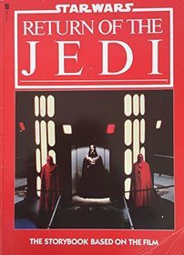 Star Wars: Return of the Jedi: The Storybook Based on the Film