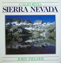 California Sierra Nevada Littlebook (Fielder, John. California Littlebooks.)