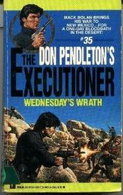 Wednesday's Wrath (Executioner, Bk 35)
