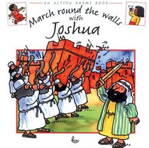 March Round the Walls with Joshua (Action Rhyme Books)