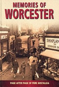 Memories of Worcester