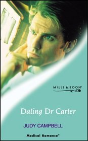 Dating Dr.Carter (Medical Romance)