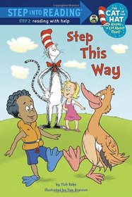Step This Way (Dr. Seuss/Cat in the Hat) (Step into Reading)