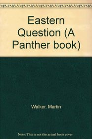Eastern Question (A Panther book)
