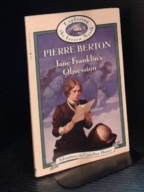 Jane Franklin's Obsession: Exploring the Frozen North