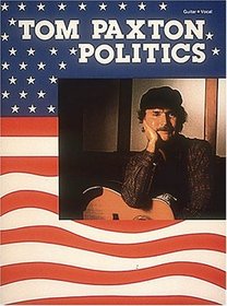 Tom Paxton - Politics