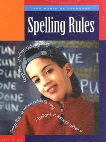 Spelling Rules (The Magic of Language)