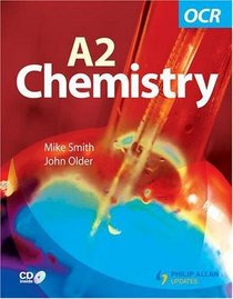 Chemistry: Ocr A2 (Ocr A2 Chemistry)