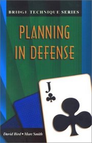 Planning in Defense (The Bridge Technique Series)