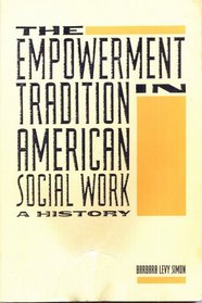 The Empowerment Tradition in American Social Work