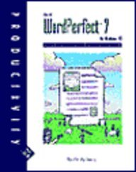 Wordperfect 7 for Windows 95: A Guide to Productivity