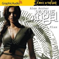 Rogue Angel # 10 - Serpent's Kiss