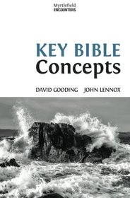 Key Bible Concepts (Myrtlefield Encounters) (Volume 1)