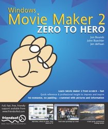 Windows Movie Maker 2 Zero to Hero