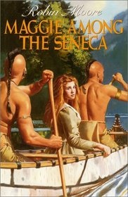 Maggie among the Seneca