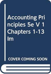 Accounting Principles 5e V 1 Chapters 1-13 Im