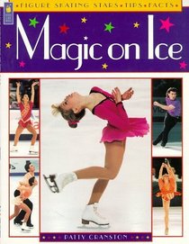 Magic on Ice: Figure Skating Stars Tips Facts