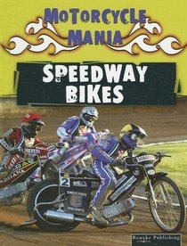 Speedway Bikes (Motorcycle Mania)