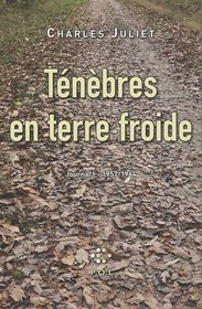 Ténèbres en terre froide (French Edition)