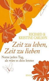 Zeit zu leben, Zeit zu lieben