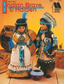 Crochet Indian Brave & Maiden Doll