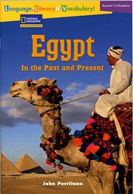 Reading Expeditions Language, Literacy & Vocabulary: Egypt In The Past..