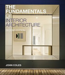 The Fundamentals of Interior Architecture (Required Reading Range)