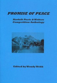 Promise of Peace: Norfolk Poets and Writers Competition Anthology