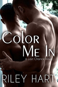 Color Me In (Last Chance, Bk 2)