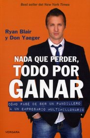 Nada que perder (Spanish Edition) (Vivir Mejor (Vergara))